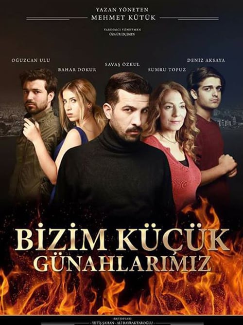 فیلم ترکی Bizim Küçük Günahlarımız گناهان کوچک ما 2017