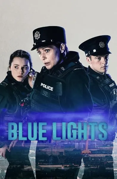  سریال Blue Lights
