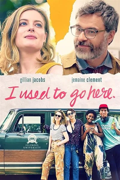  فیلم I Used to Go Here 2020