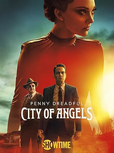  سریال Penny Dreadful: City of Angels