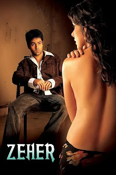  فیلم هندی Zeher 2005