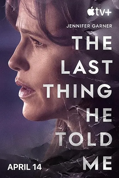  سریال The Last Thing He Told Me