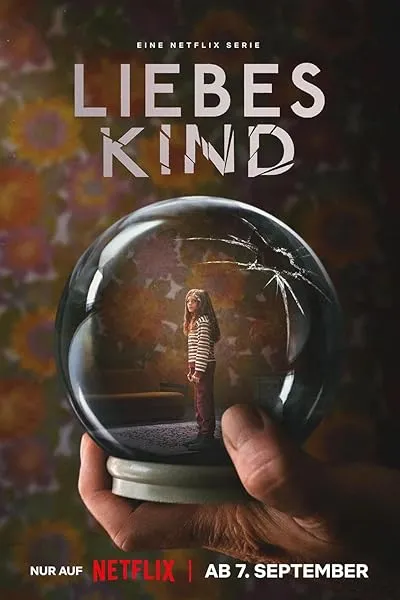  سریال Dear Child (Liebes Kind)