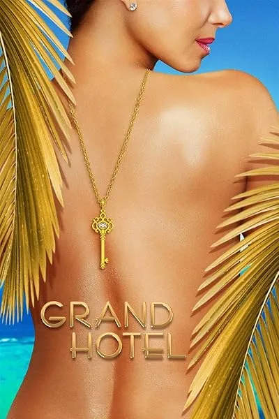  سریال Grand Hotel