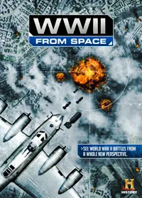  مستند WWII from Space 2012