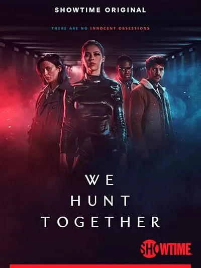  سریال We Hunt Together