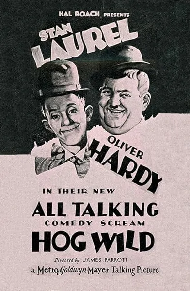  فیلم Hog Wild 1930