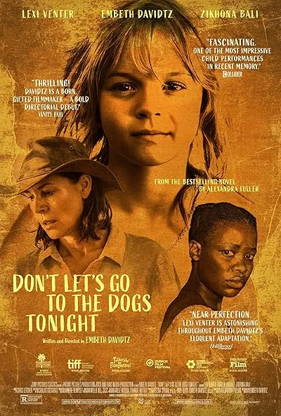  فیلم Don’t Let’s Go to the Dogs Tonight 2024