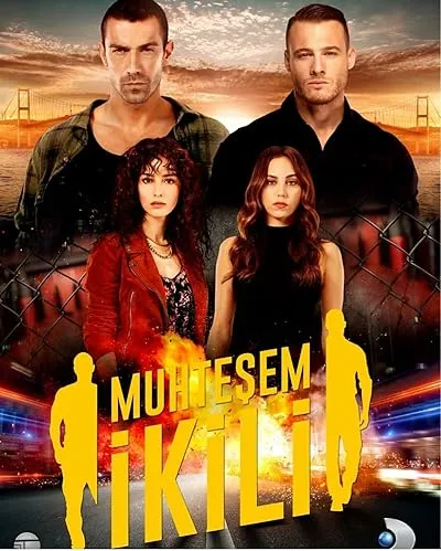 سریال ترکی Muhtesem Ikili