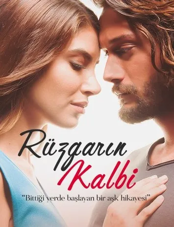سریال ترکی Rüzgarın Kalbi